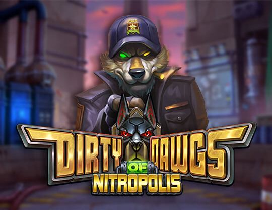 Dirty Dawgs of Nitropolis